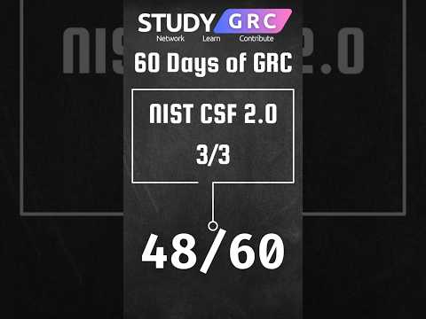 Day 48 of 60 Days of GRC | NIST CSF 2.0 Introduction (Profiles & Tiers) #60daysofgrc #nistcsf #grc