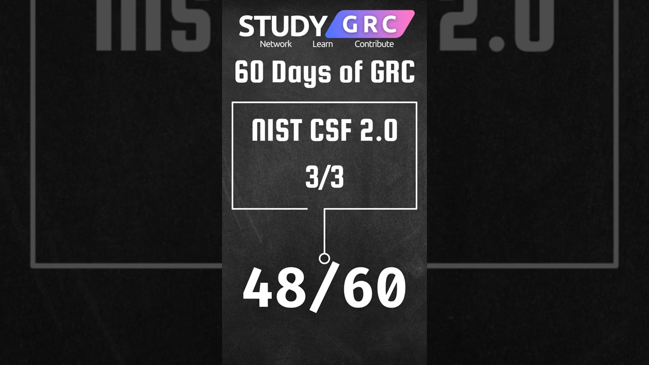 Day 48: Introduction to NIST CSF 2.0 - Profiles & Tiers