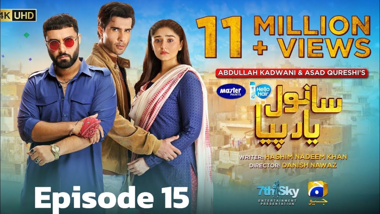 Sanwal Yaar Piya Episode 15 [English Sub] | Latest Episode 2025 Featuring Master Paints