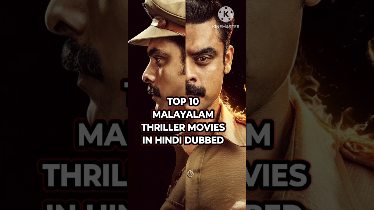 Top 10 Malayalam Thriller Movies Dubbed in Hindi 🎬