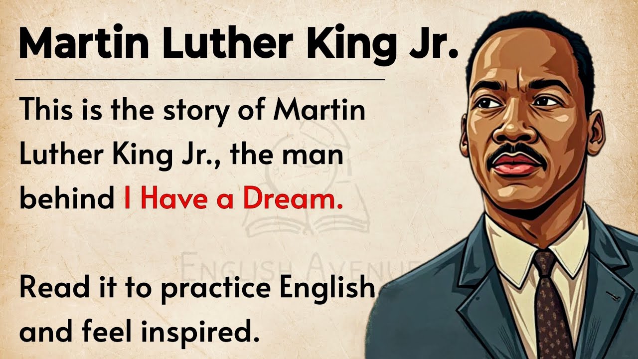 Martin Luther King's Story | Level 3 English Listening Practice