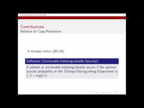 Unclonable Encryption, Revisited