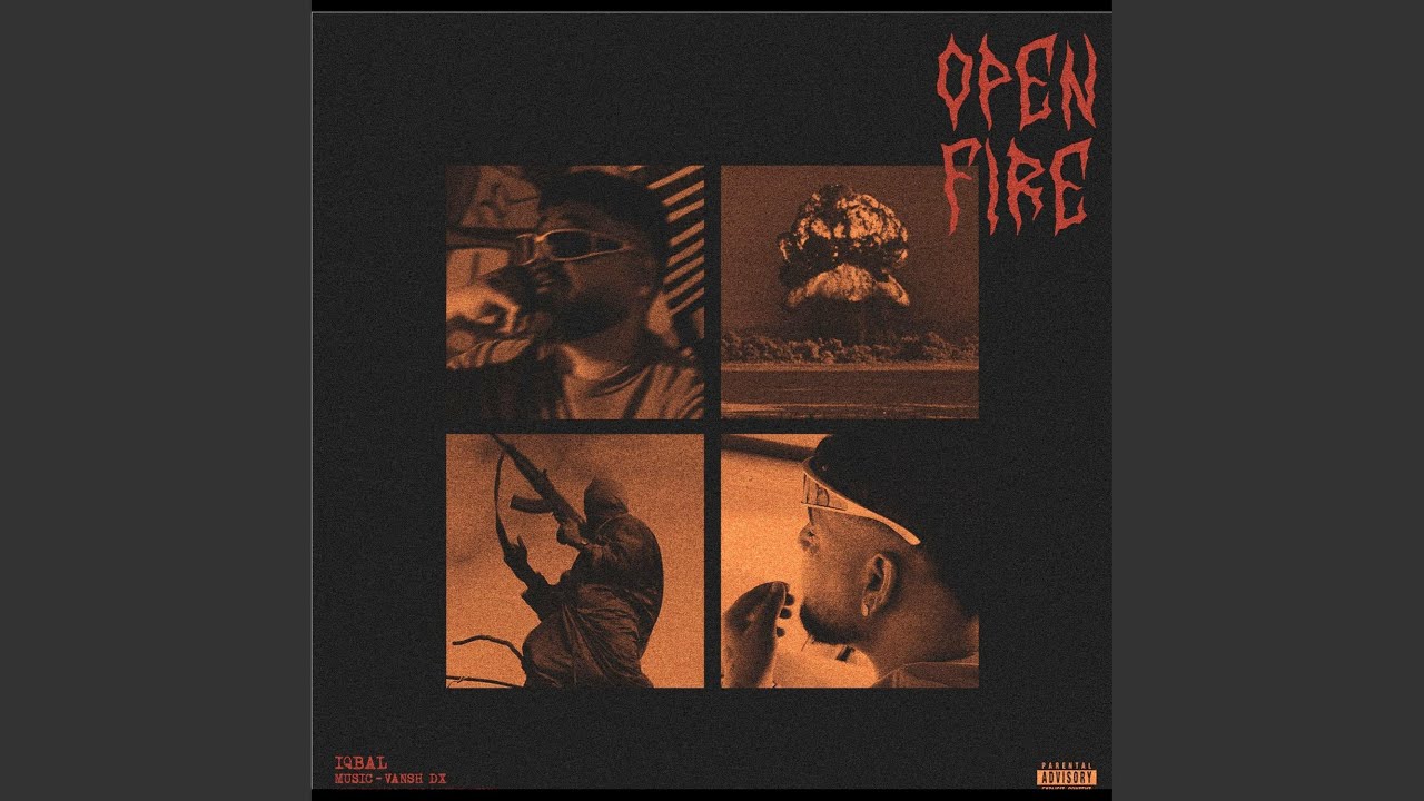 Open Fire by Iqbal & Vansh DX 🎶