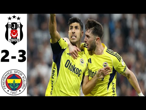 BEŞİKTAŞ 2-3 FENERBAHÇE MAÇ ÖZETİ & GOLLER 🔴 Trendyol Süper Lig 2025