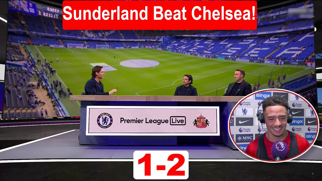 Sunderland Stuns Chelsea 2-1 to Climb to 2nd Place! | Match Highlights & Expert Analysis ⚽