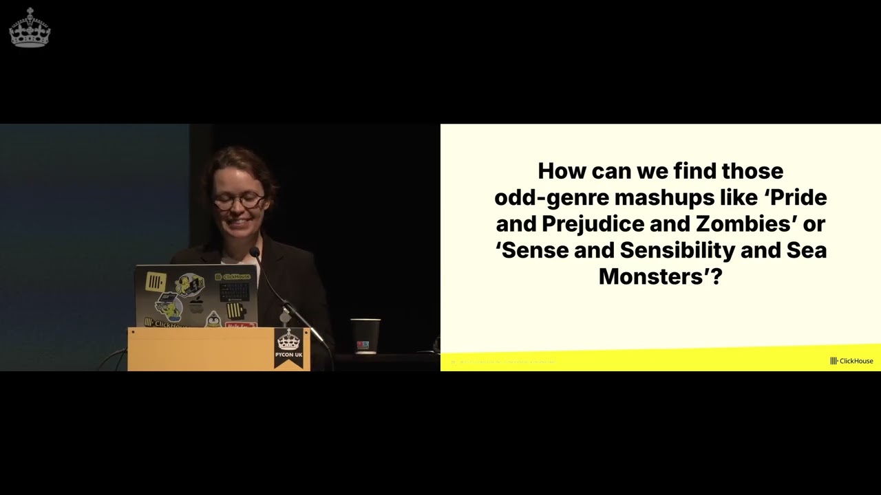 PYCON UK 2025: Exploring Jane Austen’s Impact Through Data Analytics with ClickHouse & Python 📊