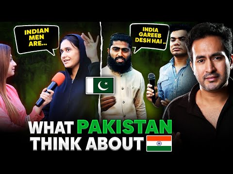 What Do PAKISTANIS Think About INDIA?