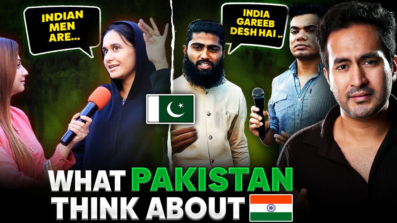 What Do Pakistanis Really Think About India? 🇵🇰🇮🇳