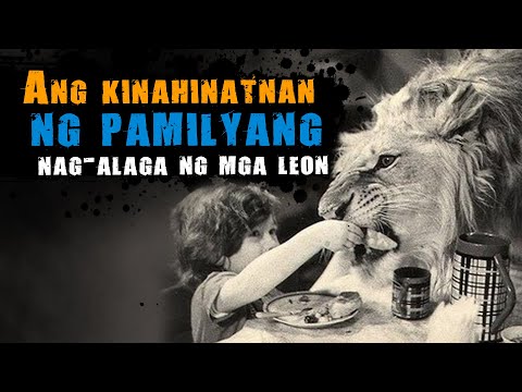 Ang Masalimuot na Kwento ng Pamilyang Nagalaga ng mga Leon!