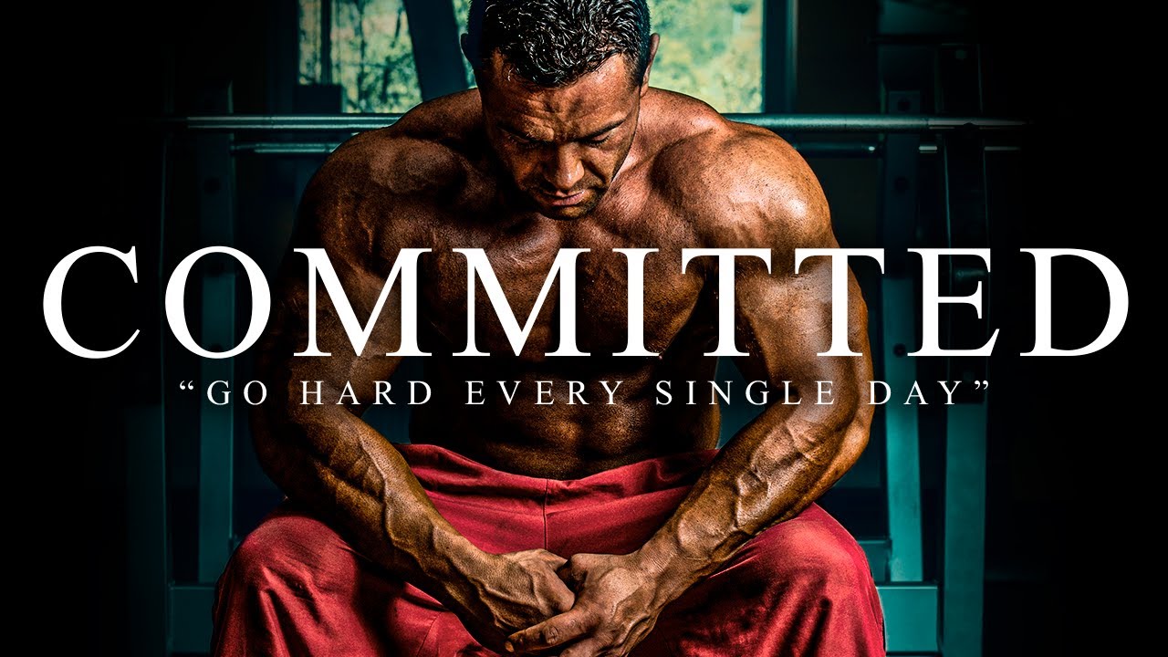 COMMITTED: Ultimate Motivational Speech for Success 💪