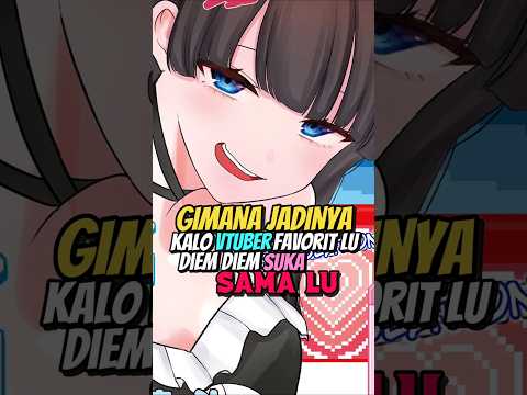 Vtuber Favorit Lu Suka Sama Lu?! #anime #manga #rekomendasimanga #rekomendasianime #wibu