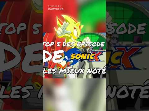 Top5 des episode de sonic x les mieux noté #sonicfan #sonic #sonicthehedgehog #anime #sonicx #sega