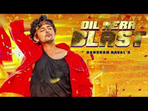 Dil Mera Blast Full Lyrical Song | Darshan Raval | 7oceans #dilmerablast #7oceans