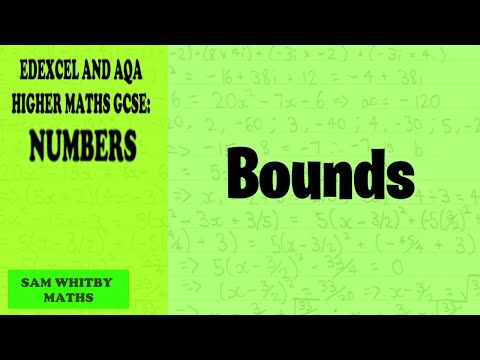 Edexcel & AQA Higher Maths GCSE: Bounds