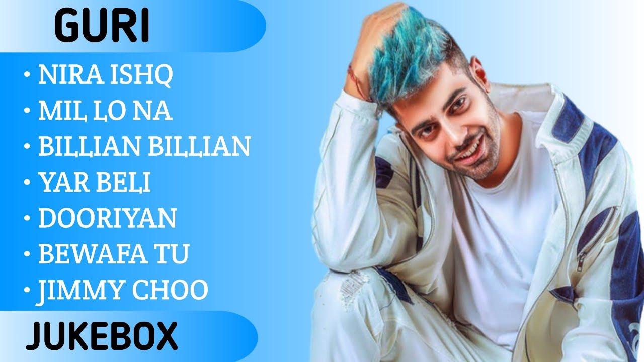 Guri All Songs & Hits | Punjabi Audio Jukebox 🎵