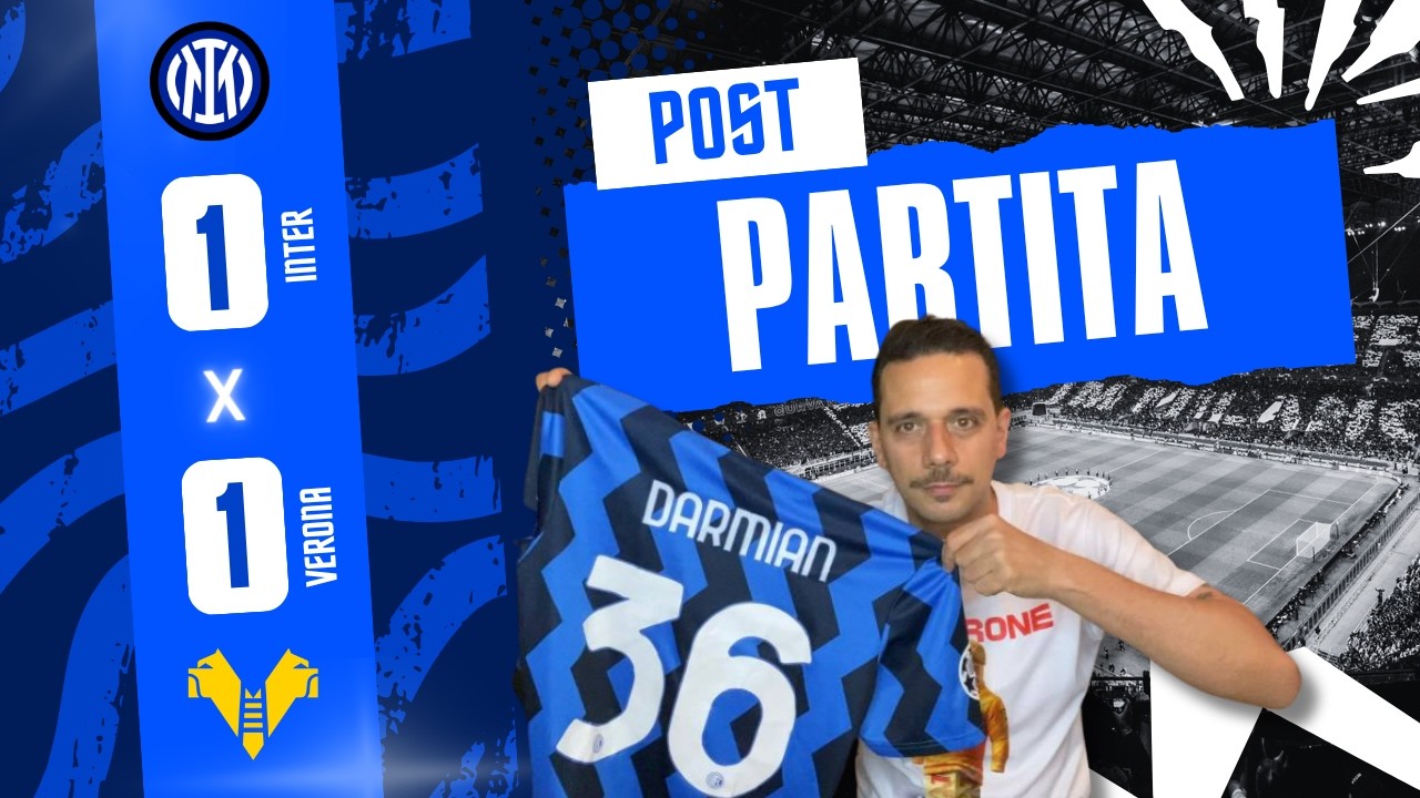 CHI LA MAGLIA HA ONORATO NON VERRΓ DIMENTICATO! GRAZIE! INTER-VERONA 1-1