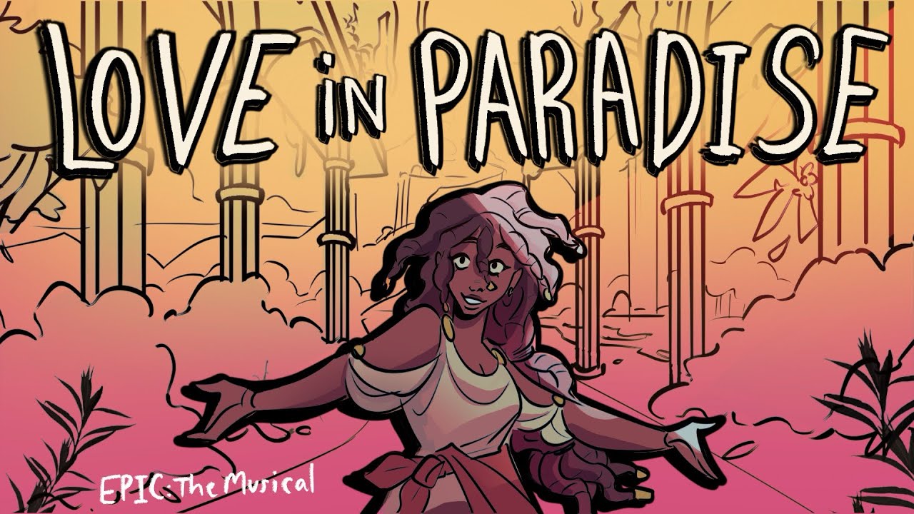 Love in Paradise πΆ | Full Animatic from EPIC: The Musical