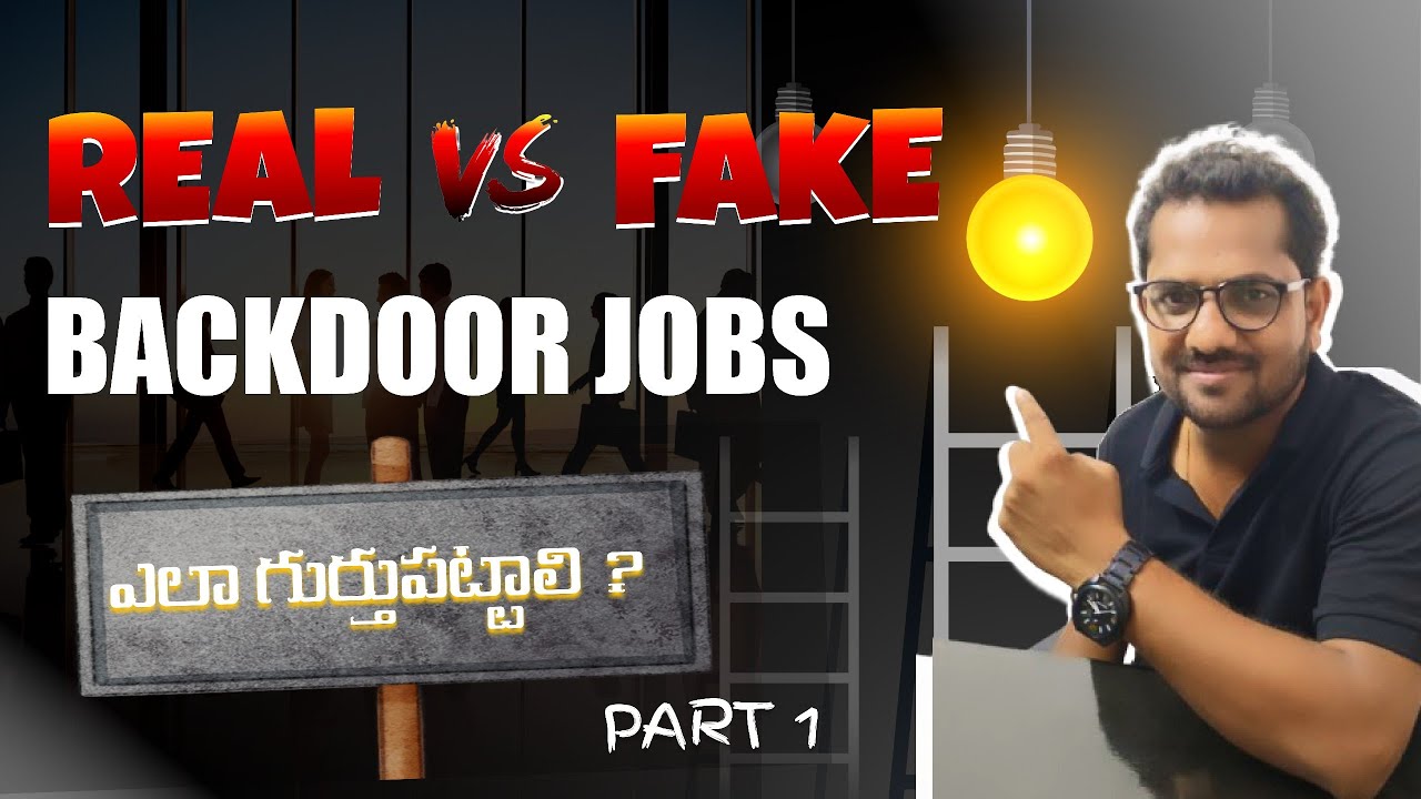 Telugu Guide: Real vs. Fake Backdoor Jobs 🔍