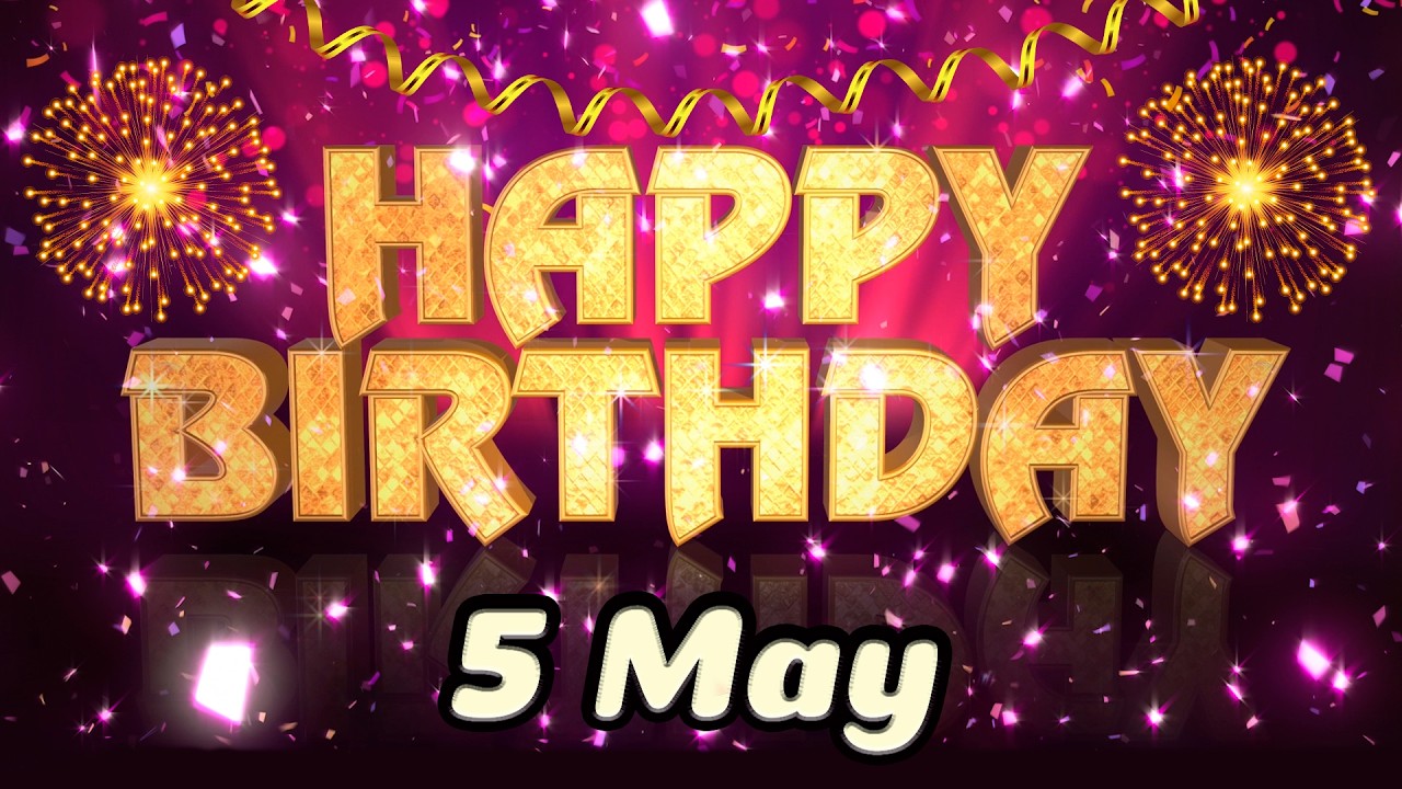 Beautiful Happy Birthday Wishes & Birthday song special for you !
