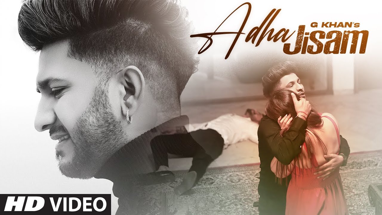 Adha Jisam - G Khan | Latest Punjabi Song 2021 🎶