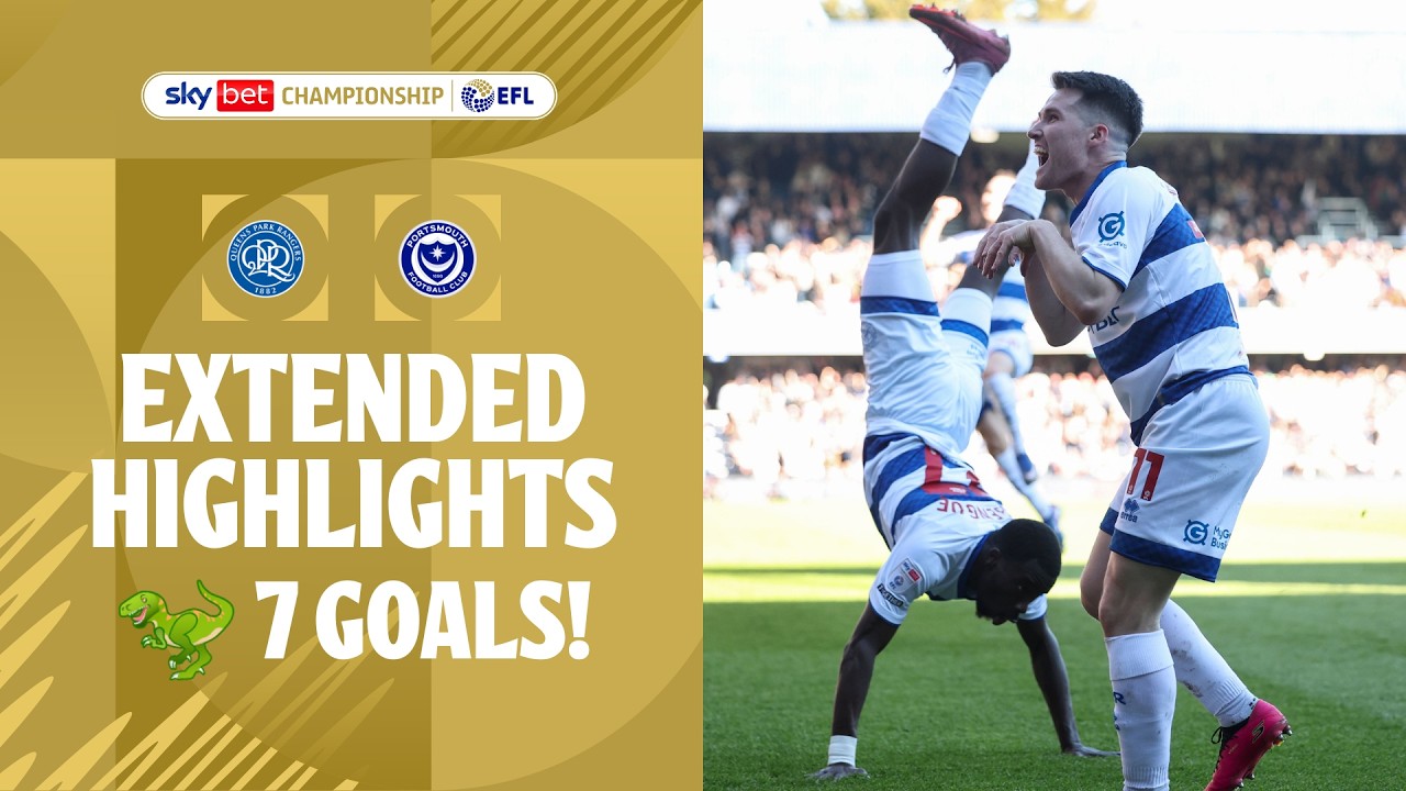 7 QPR vs Portsmouth | 7 Goals & Highlights ⚽