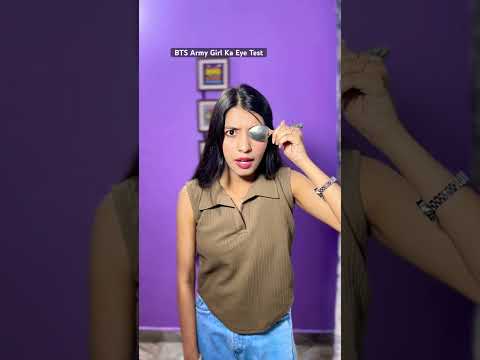 BTS Army Girl Ka Eye Test ๐
๐คฃ #viralshort #comedy #funny #btsarmy