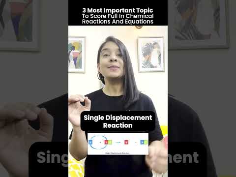 3 Most Important Topics From Chemical Reactions and Equations#CBSEClass10Chemistry #AnubhaMamVedantu