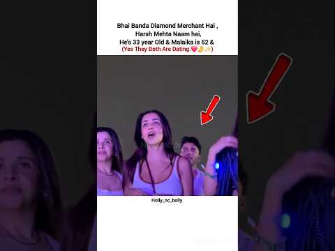 yes they both are dating ❤️🤌✨️#malaikaarora #harsh #shorts #shortsfeed #edit #bollywood