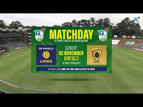 DP World Lions vs Goldrush Boland - CSA T20 Challenge 2025/26