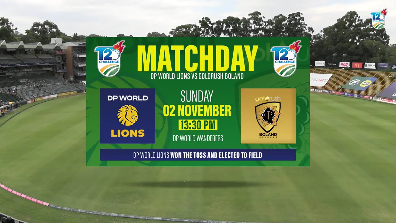 Live: DP World Lions vs Goldrush Boland - CSA T20 Challenge 2025/26 🏏