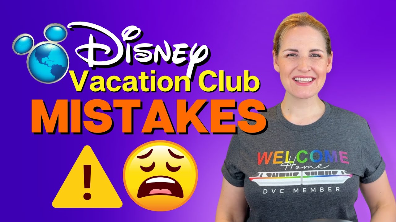 Avoid These Disney Vacation Club Mistakes! 🏰 Tips for New DVC Members