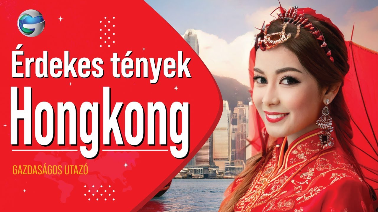 Érdekes tények Hongkongról 🌆