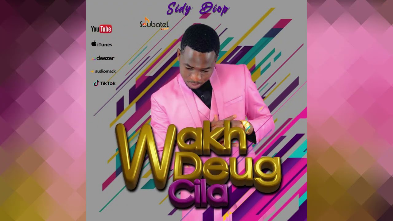 Sidy Diop - Wakh Deug Cila (Official Audio) 🎶