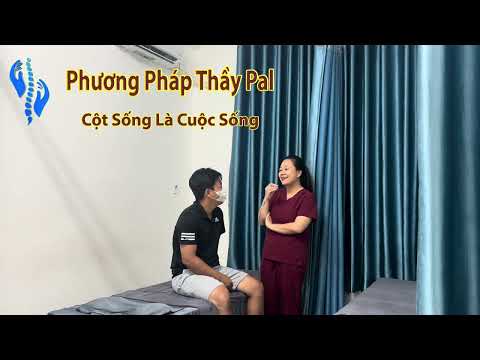 Anh Dũng Bình Chánh,thoái hóa đau đầu vai gáy 10 năm được chữa khỏi nhờ Thầy Pal,nắn chỉnh cột sống.