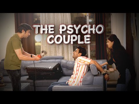 THE PSYCHO COUPLE | Short Film | Be Safe | Drama