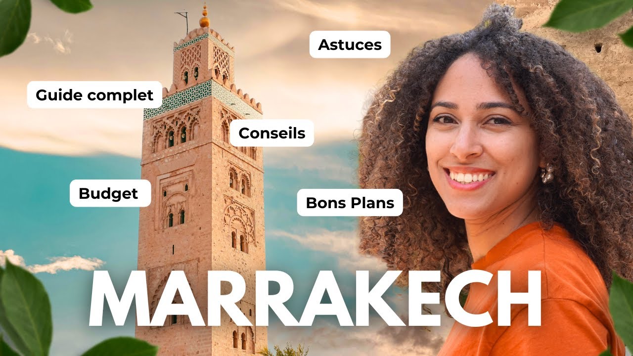 Marrakech : Guide essentiel pour un séjour inoubliable 🌟