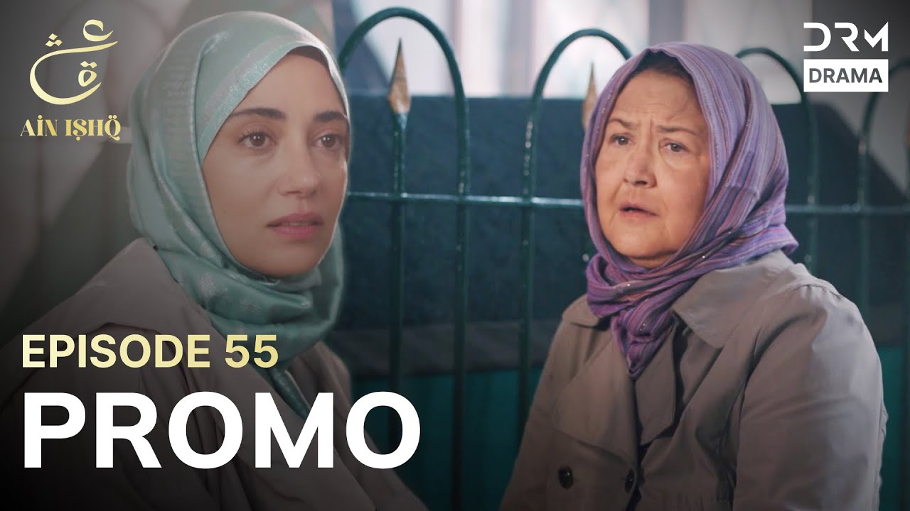 Ain Ishq Episode 55 Promo – Omer’s Divorce Sparks New Challenges for Zainab 🌹