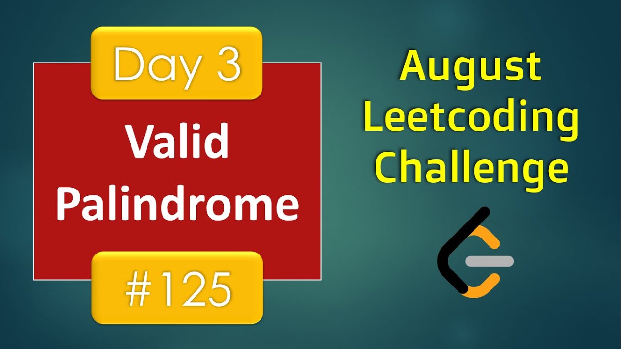 Valid Palindrome - LeetCode Day 3 Challenge ๐