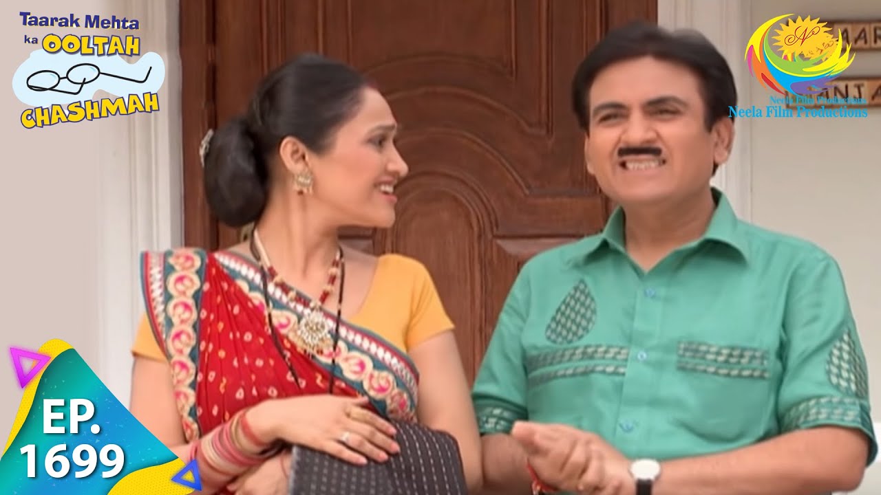 Taarak Mehta Ka Ooltah Chashmah Episode 1699