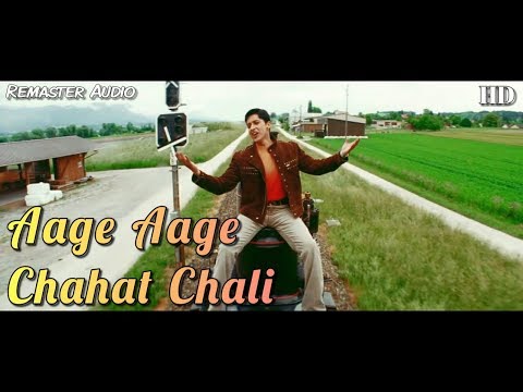 Aage Aage Chahat Chali - Chand Sa Roshan Chehra Full HD Video Song
