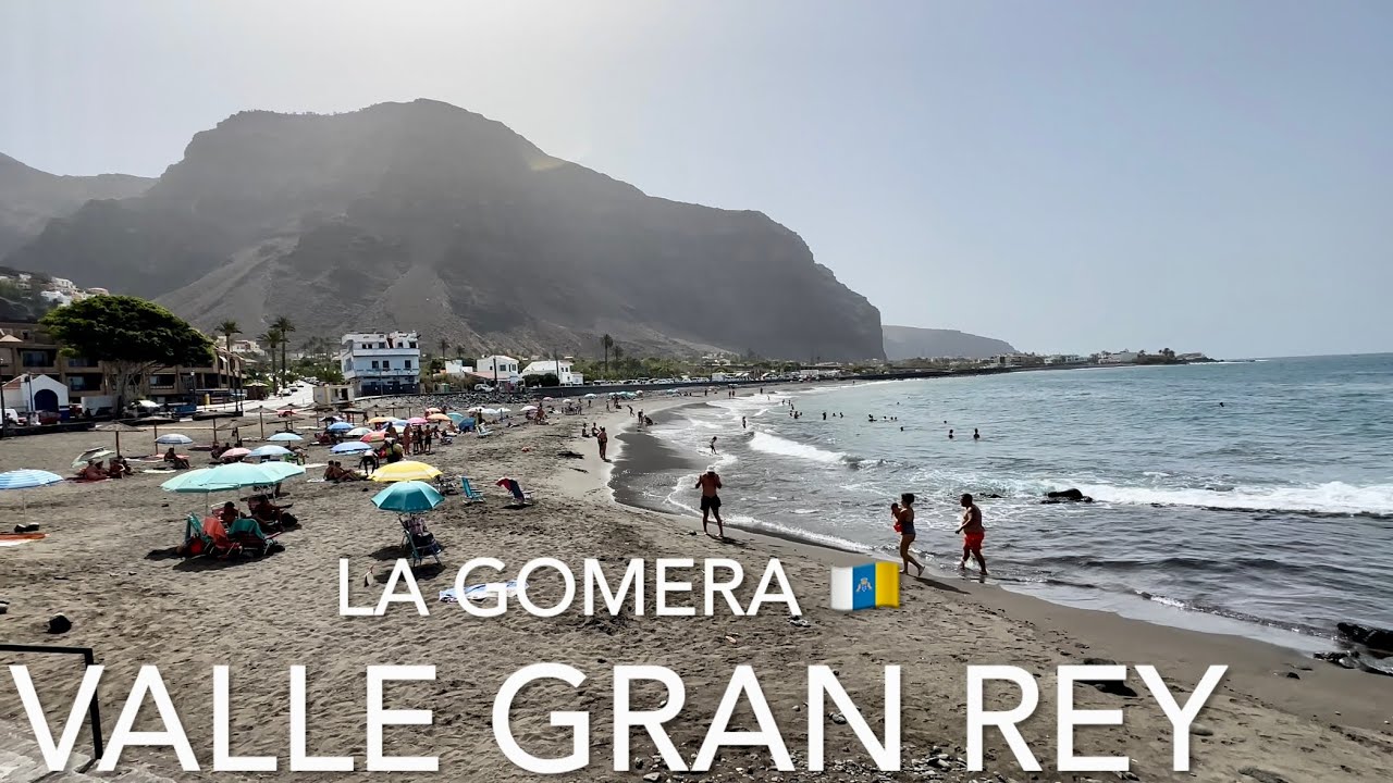 Valle Gran Rey, La Gomera 🌊 (4K)