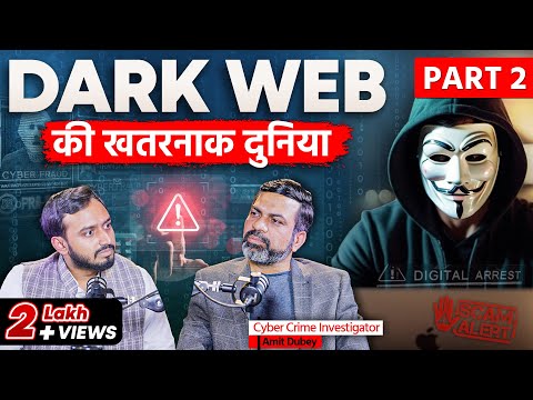 Inside the Dark Web: How Cyber Criminals Operate in India | Part-2 | Jist