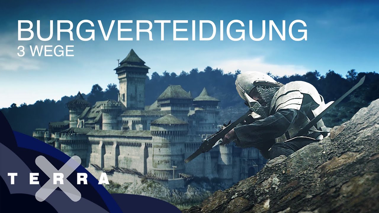 How to: 3 erfolgreiche Wege eine Burg zu verteidigen | Terra X