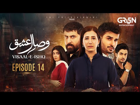 Visaal E Ishq Episode 14 | 27th Oct 25 | Fahad Sheikh - Hiba Aziz - Haroon Shahid - Naureen Gulwani