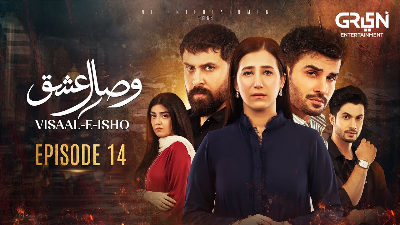 Visaal E Ishq Episode 14 (27th Oct 2025) | Fahad Sheikh, Hiba Aziz & Haroon Shahid