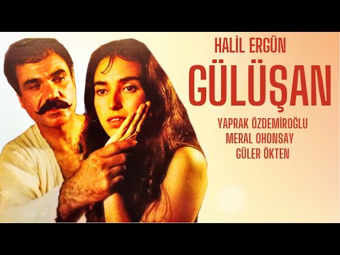 Gülüşan Türk Filmi | FULL | Halil Ergün | Yaprak Özdemiroğlu