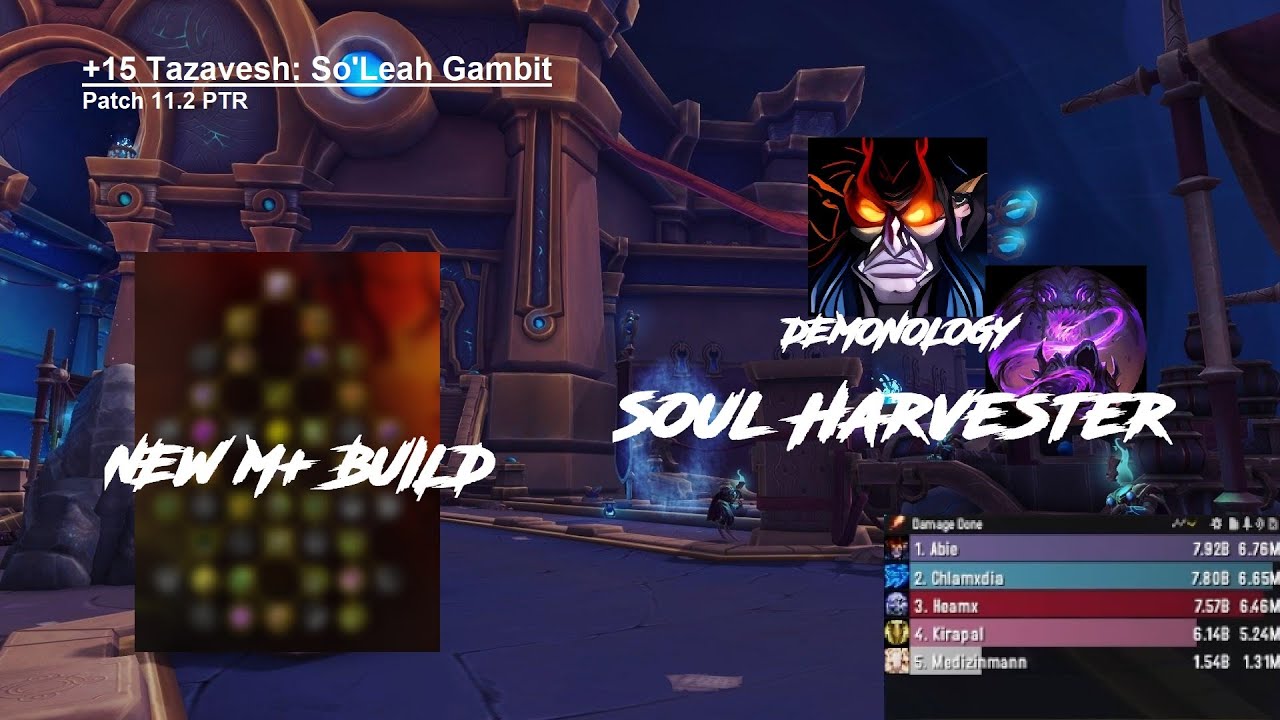 Tazavesh +15 Demonology Warlock Buffs in Patch 11.2 ๐ฅ