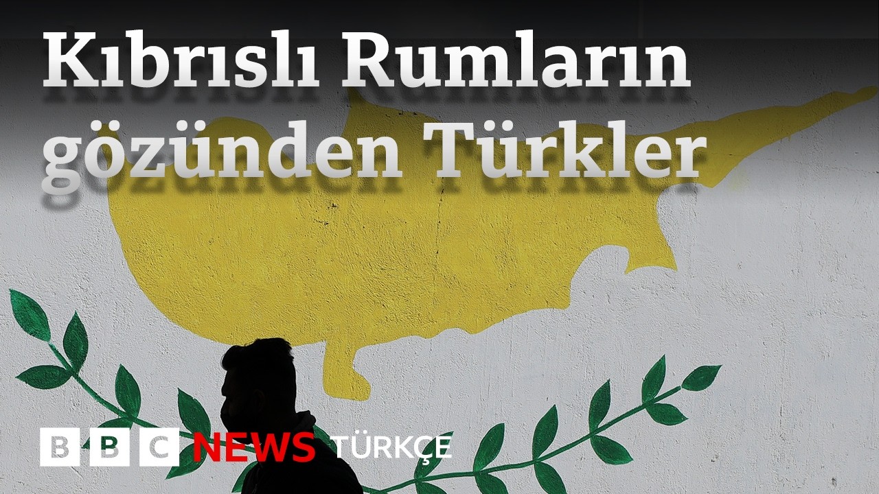 Kıbrıs: Rumlar Türkler ve Türkiye hakkında ne düşünüyor?