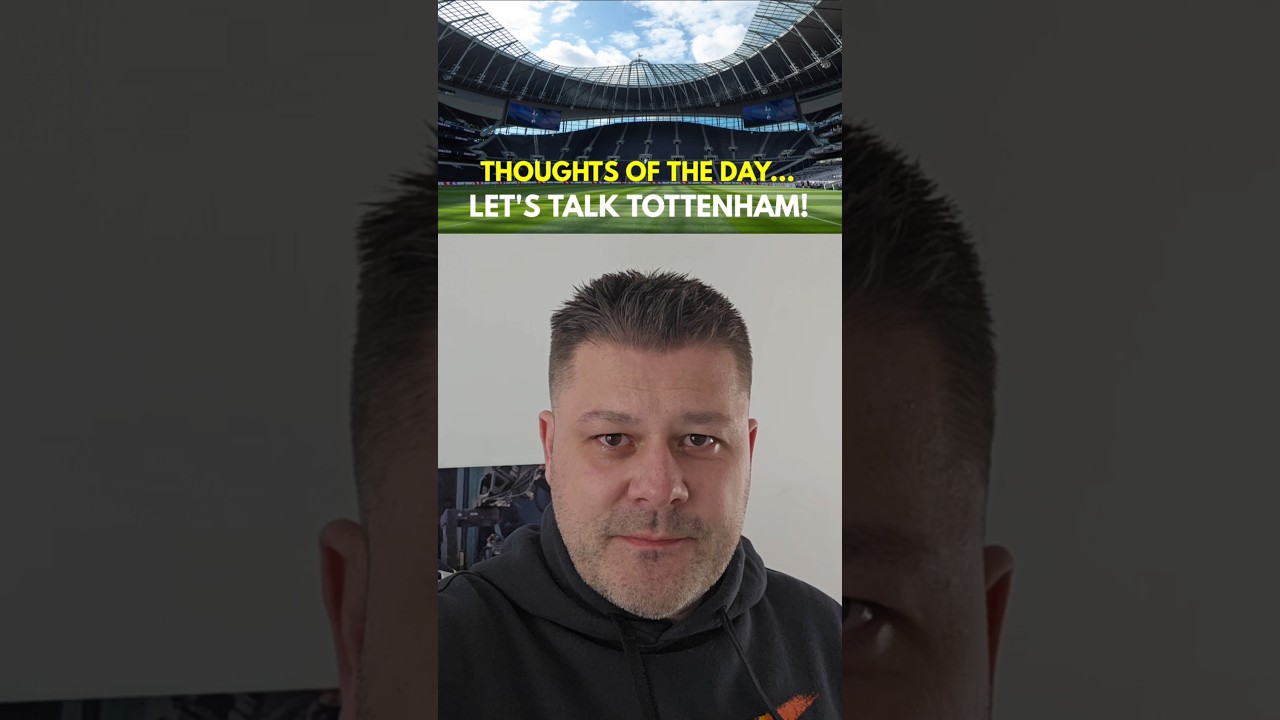 Tottenham Talk: Champions League & League Games ⚽