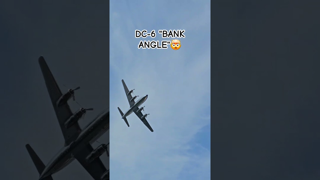 Unbelievable DC-6 Banking Maneuver! ✈️